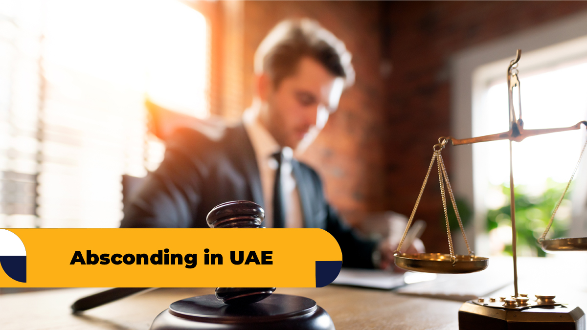 Absconding in UAE